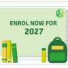 Enrol now for 2027